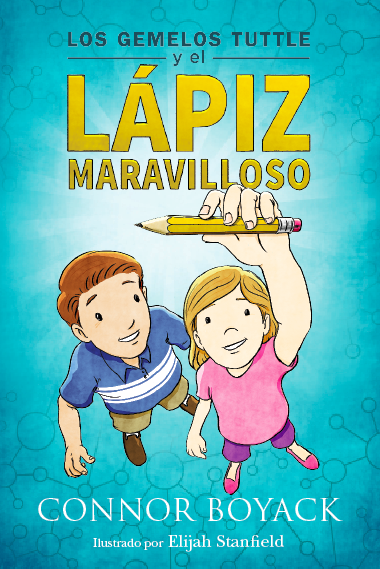 Portada del libro de Los Mellizos Tuttle (Tuttle Twins) - El lápiz maravilloso